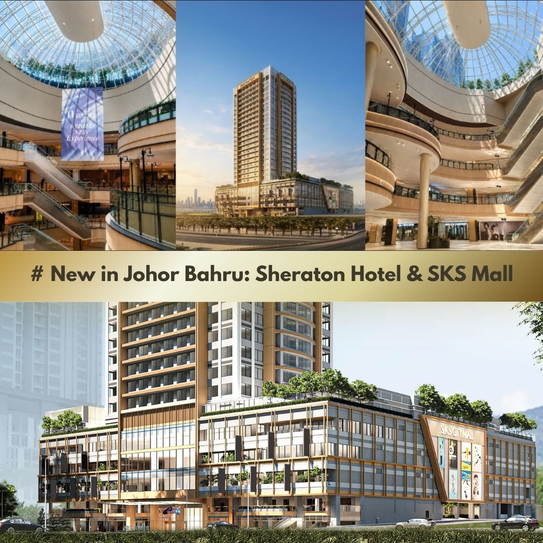 SG MY Taxi JW55 Transport Agency | # New in Johor Bahru: Sheraton Hotel & SKS Mall